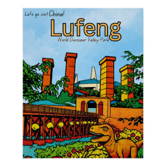 Poster voyage à la vallée des dinosaures de Lufeng en Chi