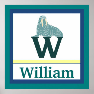 Poster W est pour Walrus et nom de garçon Wall Art pour e