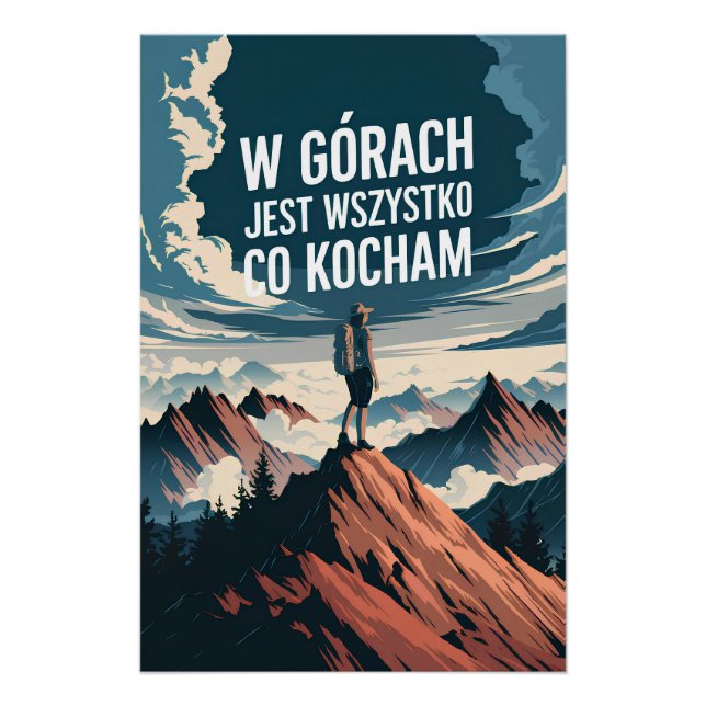 Poster W górach jest wszystko co kocham (Devant)