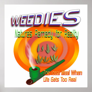 Poster Weedies Pro Weed