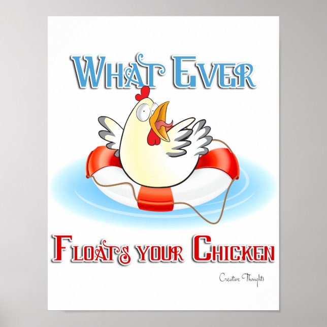 Poster Whatever Floats Your Chicken 2 (Devant)