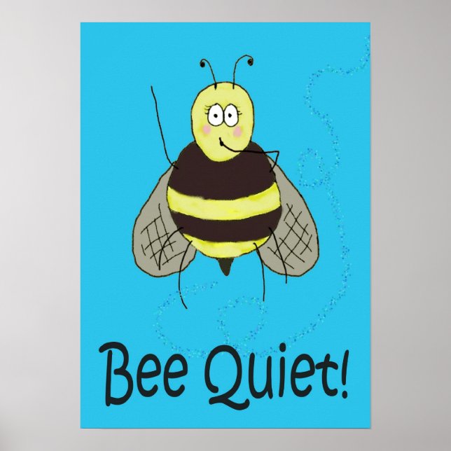 Poster Whimsical Bee Quiet Kerra Lindsey (Devant)