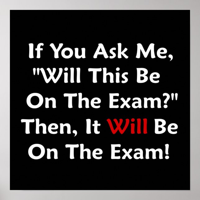Poster Will This Be On The Exam? (Devant)