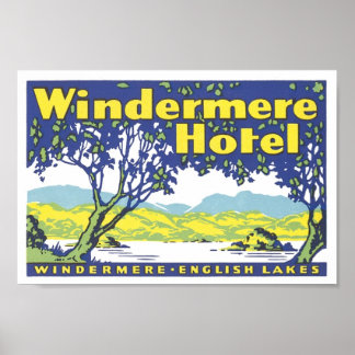 Poster Windermere Hotel Anglais Lakes