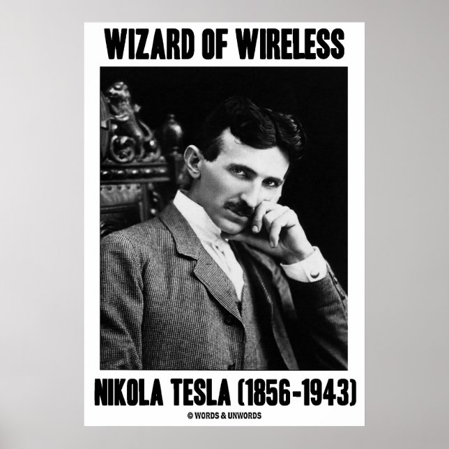 Poster Wizard Of Wireless Nikola Tesla (1856-1943) (Devant)