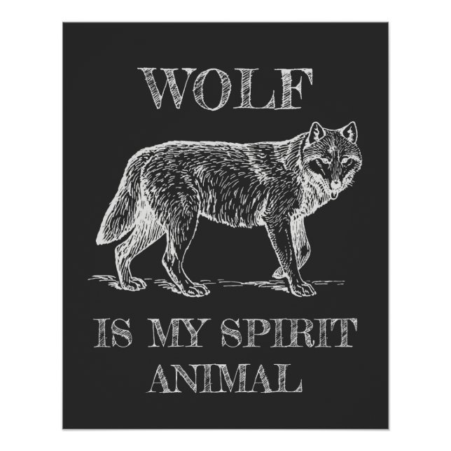 Poster Wolf est mon esprit animal drôle Citation (Devant)