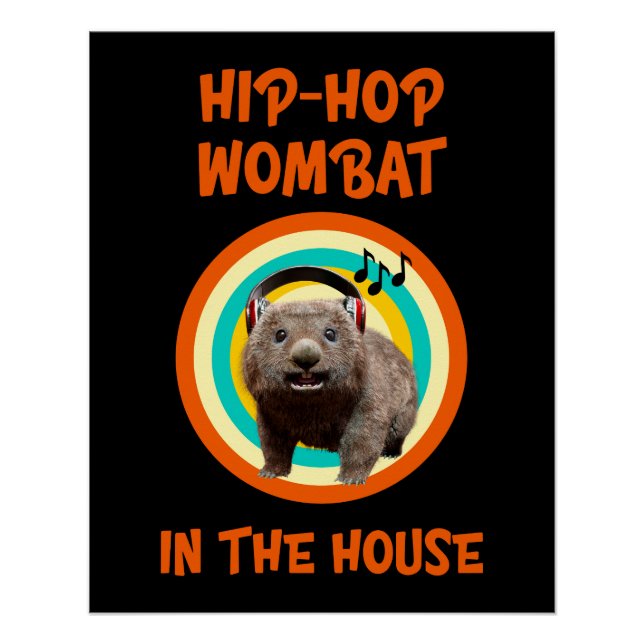 Poster Wombat Hip-hop Drôle dans la Maison (Devant)
