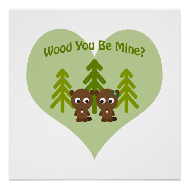 Poster Wood You Be Mine Beavers (Devant)
