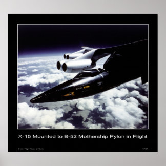 Poster X-15 monté sur le Pylône de la Mère B-52 en vol