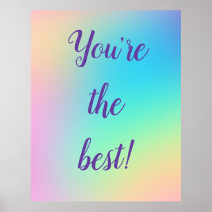 Poster "You're The Best" Rainbow Pastel Gradient