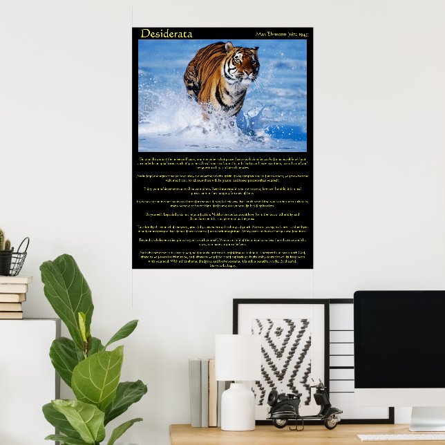 Posters de Desiderata Tiger dans l'eau (Bureau à domicile)