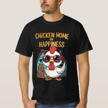 Poulet Maison = Bonheur – T-Shirt Lunettes de Sole