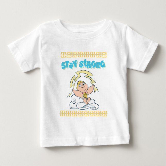 Pour Bébé Baby Hercules - Stay Strong Baby T-Shirt (Devant)