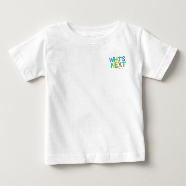 Pour Bébé Continuez à aller T-shirt (Devant)