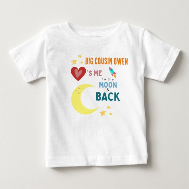 Pour Bébé Cousin m'aime à la lune et au dos Baby T-Shirt (Devant)