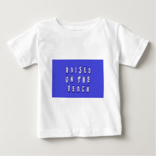Pour Bébé Créez votre propre t-shirt Inspirational Beach Lif