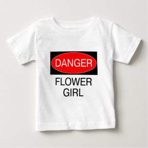 Pour Bébé Danger - Fille de Fleurs T-Shirt Drôle de Mariage