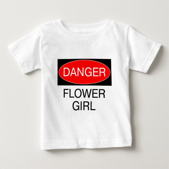 Pour Bébé Danger - Fille de Fleurs T-Shirt Drôle de Mariage  (Devant)