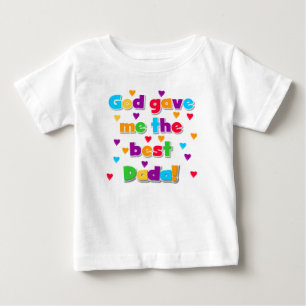 Pour Bébé Dieu m'a donné le meilleur Dada T-shirt à volants 