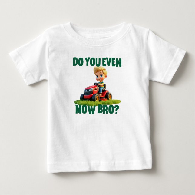 Pour Bébé "Est-Ce Que Tu Te Mow Bro ?" T-shirt et tenue (Devant)
