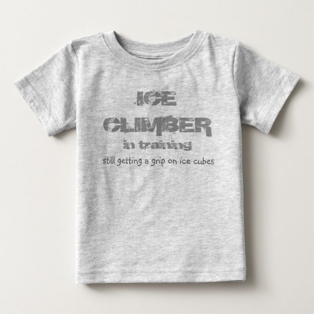 Pour Bébé grimpeur de glace en formation T-shirt (Devant)