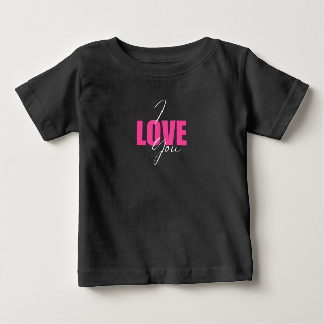 Pour Bébé I Love You Baby T-Shirt – Funny Romantic Graphic (Devant)