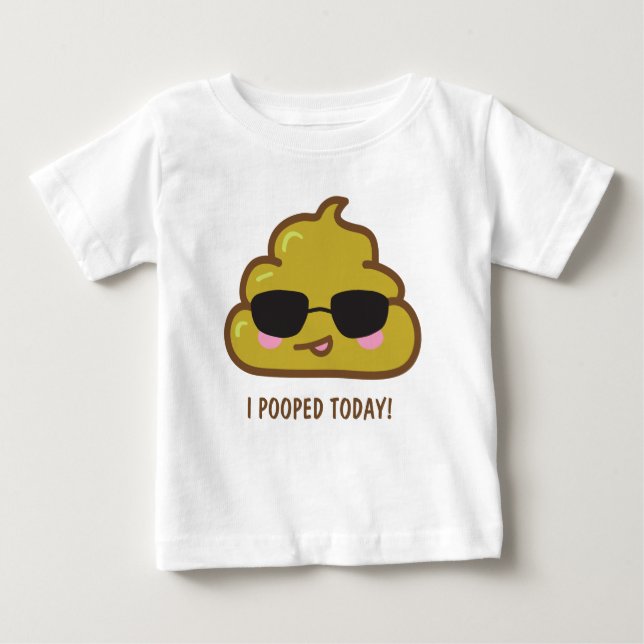 Pour Bébé i POOPED AUJOURD'HUI ! T-shirt drôle (Devant)