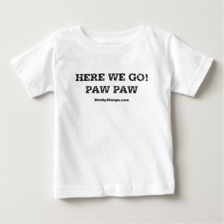 Pour Bébé Ici nous allons T-shirt d'enfant en bas âge