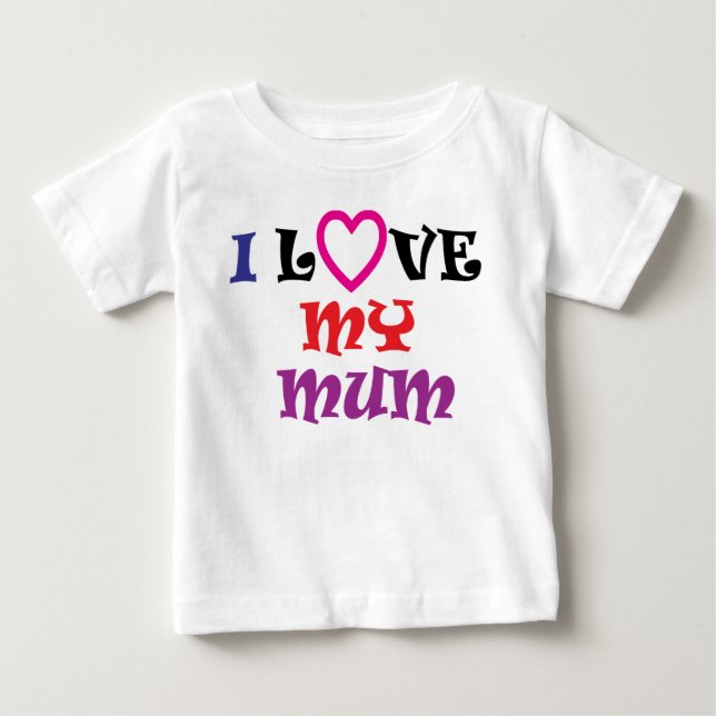 Pour Bébé J'aime mon T-shirt de maman (Devant)