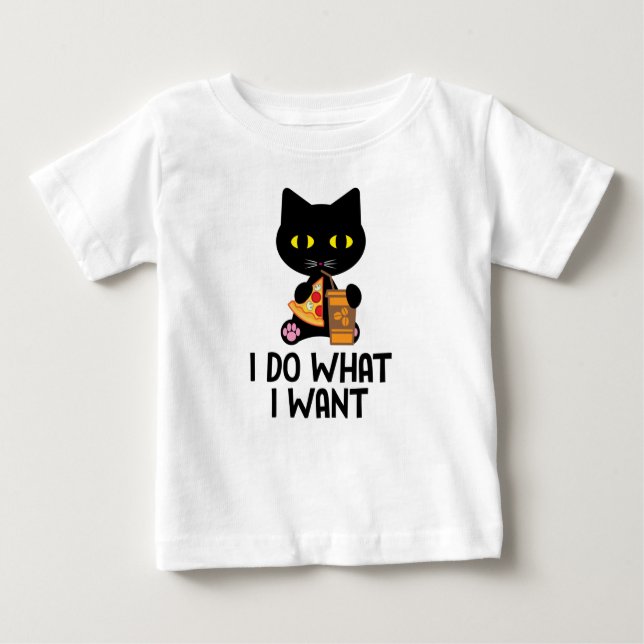 Pour Bébé Je Fais Ce Que Je Veux T-Shirt (Devant)