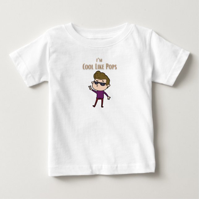 Pour Bébé Je suis cool comme un t-shirt pops (Devant)