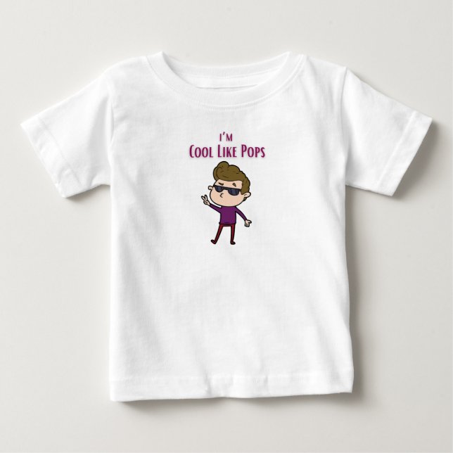 Pour Bébé Je suis cool comme un t-shirt pops (Devant)