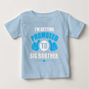 Pour Bébé Je suis promu au T-shirt Big Brother