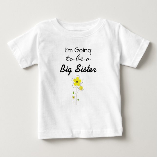 Pour Bébé Je vais être un grand t-shirt d'annonce de sœur (Devant)