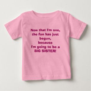 Pour Bébé Je vais être une grande soeur T-Shirt