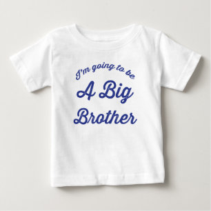 Pour Bébé Je vais être une T-shirt Big Brother en bleu