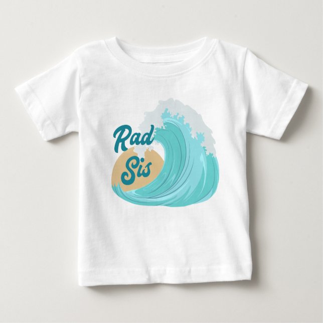Pour Bébé La Grande Vague Anniversaire Rad Sis T-Shirt (Devant)