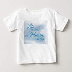 Pour Bébé La Vie Est Un Ciel Test Est Le T-shirt Cadeau Todd