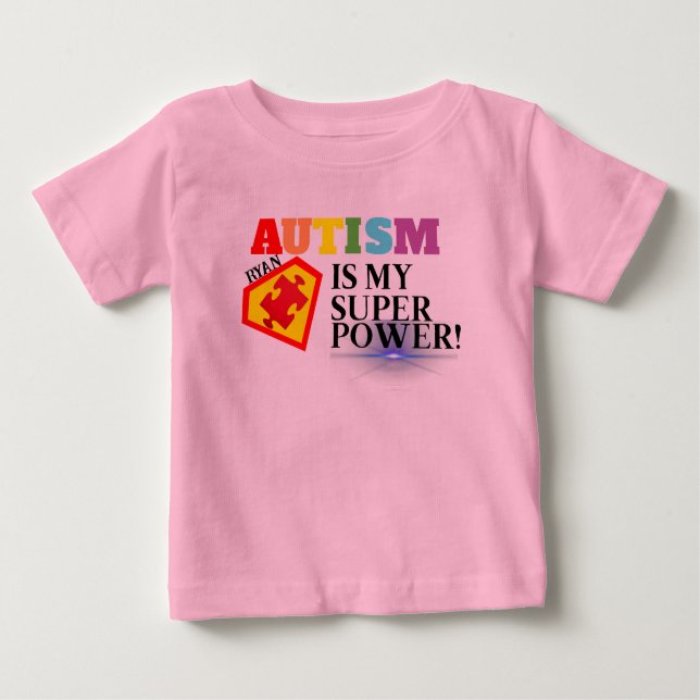 Pour Bébé L'Autisme Personnalisé Est Mon T-shirt Superpower (Devant)