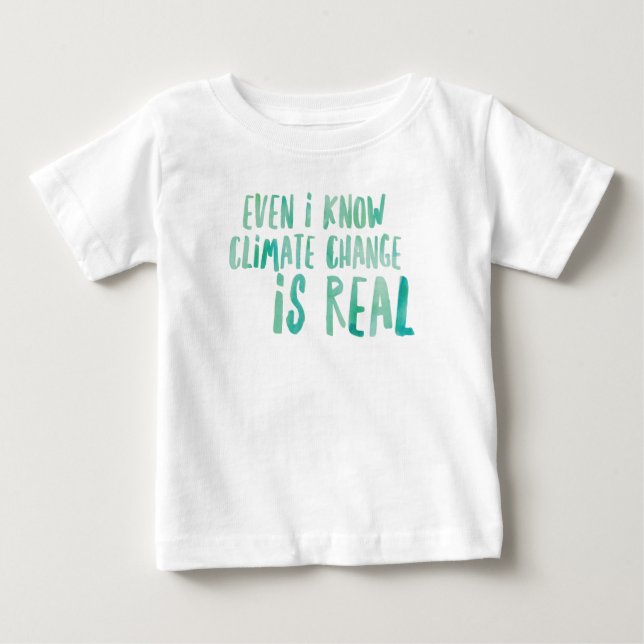 Pour Bébé Le changement climatique est un vrai T-shirt de Ba (Devant)