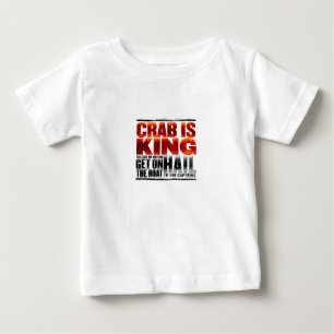 Pour Bébé Le crabe est le Roi T-Shirt