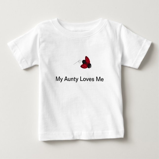 Pour Bébé Ma tante Loves Me Baby T-Shirt (Devant)