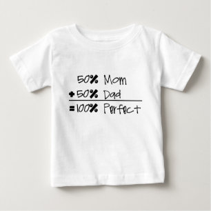 Pour Bébé Maman de 50% + Papa de 50% = T-shirt infantile
