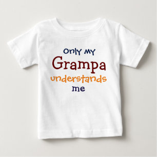 Pour Bébé Mon grand-père seul comprend le T-shirt de mon enf