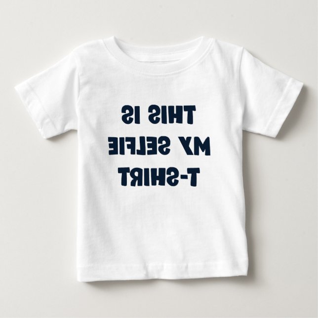 Pour Bébé Mon T-Shirt Selfie (Devant)