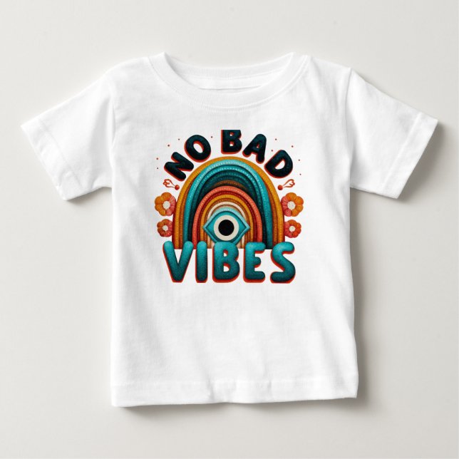 Pour Bébé No Bad Vibes. Retro Rainbow and Eye Desig T-Shirt (Devant)