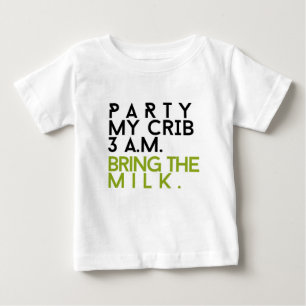 Pour Bébé Party mon T-shirt de 3h du matin de huche