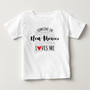 Pour Bébé Quelqu'Un Au Nouveau-Mexique M'Aime Carte T-shirt 