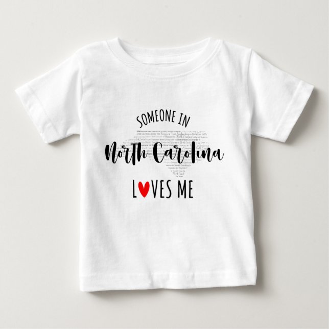 Pour Bébé Quelqu'Un En Caroline Du Nord M'Aime Un T-shirt Bé (Devant)