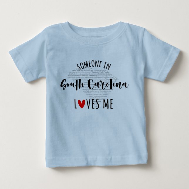 Pour Bébé Quelqu'Un En Caroline Du Sud M'Aime Un T-shirt Béb (Devant)